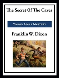 Cover: The Secret Of The Caves - Simon + Schuster LLC