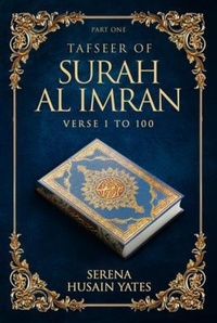 Abbildung von: TAFSEER OF SURAH AL IMRAN - Panda Publishing Agency UK