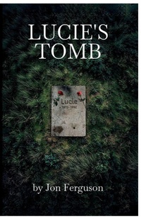 Enlarge image Cover: Lucie's Tomb - Huge Jam