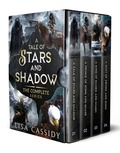 Cover: A Tale of Stars and Shadow: The Complete Series - Tate House