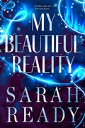Cover: <div>My Beautiful Reality</div> - Swift & Lewis Publishing LLC