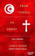 Cover: From Tunisia to Christ - Proclaim Publishers