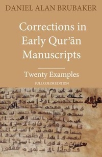 Abbildung von: Corrections in Early Qur¿an Manuscripts - Think and Tell