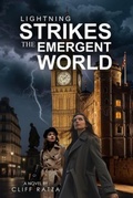 Cover: Lightning Strikes the Emergent World - The Quippy Quill Inc