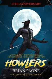 Enlarge image Cover: Howlers - Brian Paone