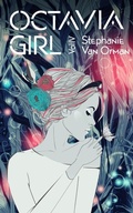 Cover: Octavia Girl Vol. IV - Stephanie Van Orman