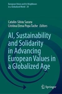 Abbildung von: AI, Sustainability and Solidarity in Advancing European Values in a Globalized Age - Springer