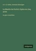 Cover: La Muette de Portici; Opera en cinq actes - Antigonos Verlag