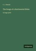Cover: The Songs of a Sentimental Bloke - Antigonos Verlag