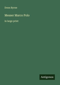 Enlarge image Cover: Messer Marco Polo - Antigonos Verlag