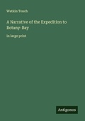 Cover: A Narrative of the Expedition to Botany-Bay - Antigonos Verlag