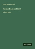 Cover: The Confession of Faith - Antigonos Verlag