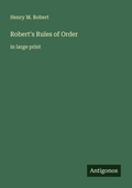 Cover: Robert's Rules of Order - Antigonos Verlag