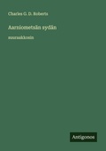 Cover: Aarniometsaen sydaen - Antigonos Verlag