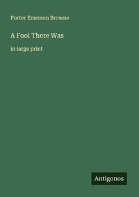 Enlarge image Cover: A Fool There Was - Antigonos Verlag