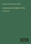 Cover: Aeroplanes and Dirigibles of War - Antigonos Verlag
