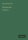Cover: The Slowcoach - Antigonos Verlag