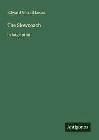 Enlarge image Cover: The Slowcoach - Antigonos Verlag