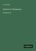 Cover: Prisoner for Blasphemy - Antigonos Verlag