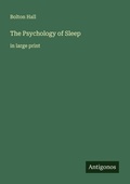 Cover: The Psychology of Sleep - Antigonos Verlag