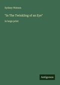 Cover: "In The Twinkling of an Eye" - Antigonos Verlag