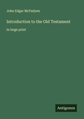 Cover: Introduction to the Old Testament - Antigonos Verlag