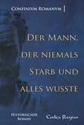 Cover: Der Mann, der niemals starb und alles wusste - tredition