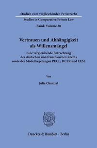 Abbildung von: Vertrauen und Abhängigkeit als Willensmängel - Duncker & Humblot