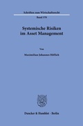 Abbildung von: Systemische Risiken im Asset Management - Duncker & Humblot
