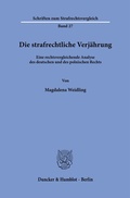 Abbildung von: Die strafrechtliche Verjährung - Duncker & Humblot