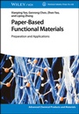 Cover: Paper-Based Functional Materials - Wiley-VCH