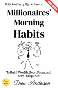 Abbildung von: Millionaires' Morning Habits: - epubli