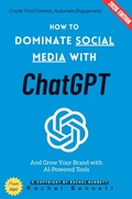 Cover: How to Dominate Social Media with ChatGPT: - epubli