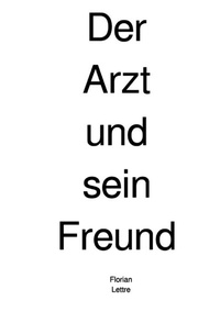 Abbildung von: Der Arzt und sein Freund - epubli