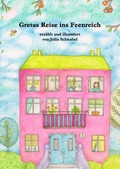 Cover: Gretas Reise ins Feenreich - epubli
