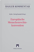 Cover: Europ&auml;ische Menschenrechtskonvention (EMRK) - Helbing & Lichtenhahn