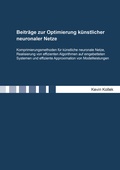 Cover: Beitr&auml;ge zur Optimierung k&uuml;nstlicher neuronaler Netze - Shaker