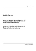 Cover: Pneumatische Schalk&ouml;rper als Durchbruchsicherung - Shaker