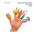 Cover: F&uuml;nfe kommen durch die halbe Welt - BoD - Books on Demand