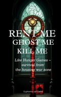 Cover: Rent Me! Ghost Me! Kill Me! - BoD - Books on Demand