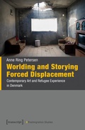 Cover: Worlding and Storying Forced Displacement - transcript
