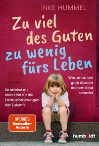 Abbildung von: Zu viel des Guten - zu wenig fürs Leben - Schlütersche