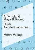 Cover: Cuter Akzelerationismus - Merve