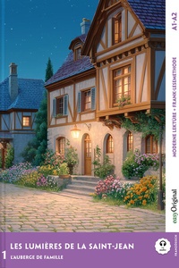 Abbildung von: Les lumières de la Saint-Jean - Französische Krimi-Lektüre A1-A2 (+ Audio-Online) - EasyOriginal Verlag