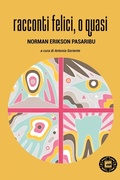 Cover: Racconti felici, o quasi - Asiasphere;Atmosphere Libri