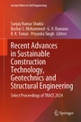 Cover: Recent Advances in Sustainable Construction Technology, Geotechnics and Structural Engineering - Springer