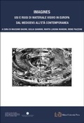 Cover: Imagines. Usi e riusi di materiale visivo in Europa dal Medioevo all'Et&agrave; contemporanea - Milano University Press