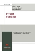 Cover: L' Italia solidale. Un'indagine nazionale sui comportamenti e gli atteggiamenti di amore sociale - Societas;Armando Editore