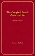Cover: The Campbell Family of Moreton Bay (Histories of the Bay Islands, Moreton Bay, #3) - Joanna Hackett
