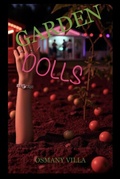 Cover: Garden Dolls: The Bloom - Osmany Villa